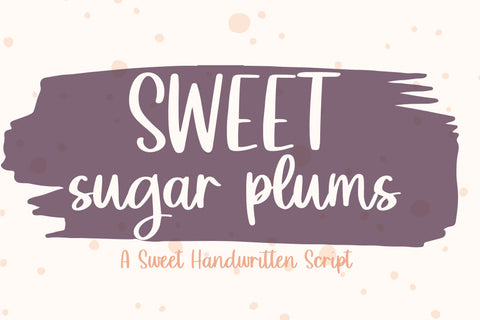 Sweet Sugar Plums, Cute Holiday Handwritten Font, Cursive Handwriting Font Designing Digitals 