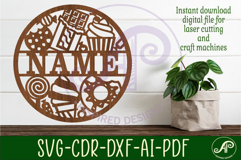 Sweet treats name sign svg laser cut template SVG APInspireddesigns 