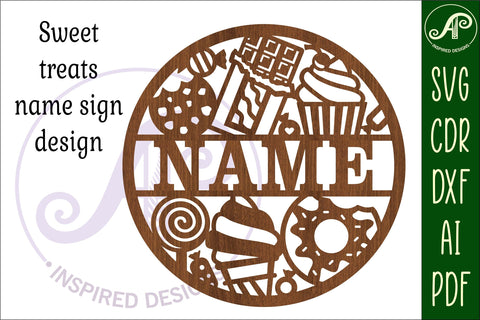 Sweet treats name sign svg laser cut template SVG APInspireddesigns 