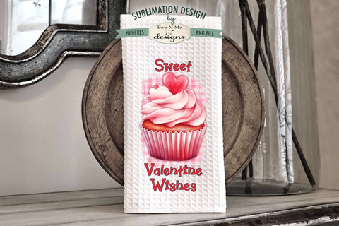 Sweet Valentine Cupcakes Kitchen Towel Sublimation Designs Sublimation Ewe-N-Me Designs 