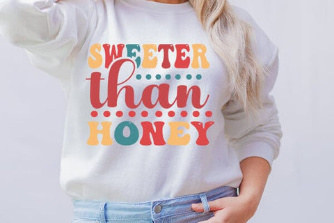 Sweeter than honey SVG Angelina750 