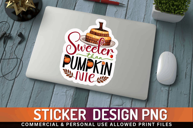 Sweeter than pumpkin Sticker Design Sublimation Regulrcrative 