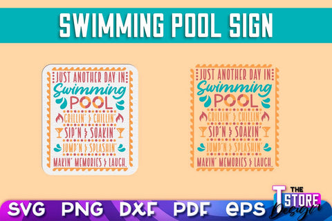 Swimming Pool Sign SVG Design Bundle | Summer Quotes SVG | SVG File SVG The T Store Design 