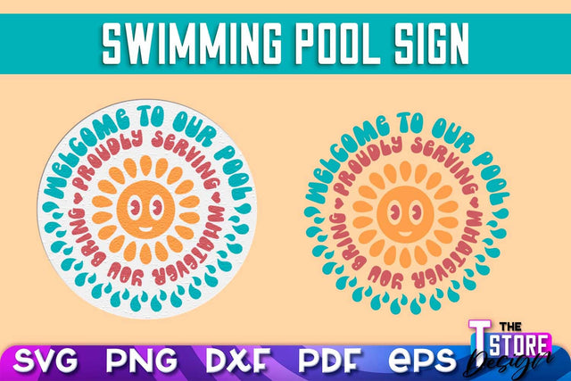 Swimming Pool Sign SVG Design | Summer Quotes SVG | SVG File SVG The T Store Design 
