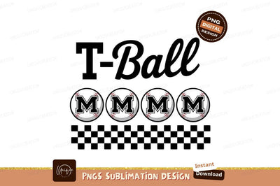 T Ball Mom Sublimation Design Graphic Sublimation Designangry 