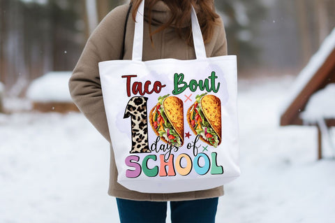 Taco bout 100 days of school PNG Design Sublimation Designangry 