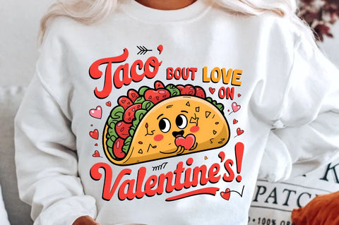 Taco bout love on Valentine’s! Sublimation PNG Design Sublimation Regulrcrative 