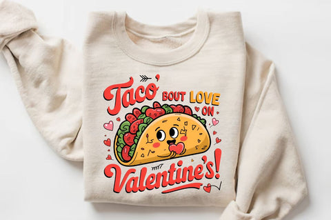 Taco bout love on Valentine’s! Sublimation PNG Design Sublimation Regulrcrative 