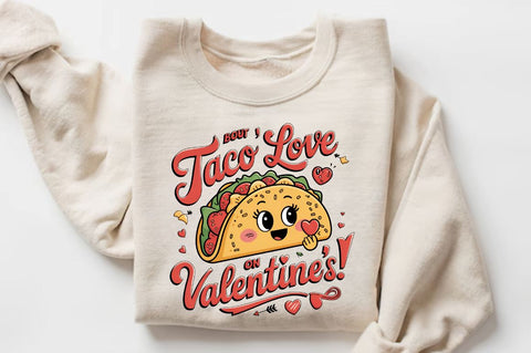 Taco bout love on Valentine’s! Sublimation T-Shirt Design Sublimation Regulrcrative 