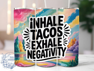 Taco Lover Funny 20oz Tumbler, Taco Lover Wrap, Funny Sublimation Design, Sarcastic Quote PNG, Humor Tumbler Wrap, 20oz Tumbler Sublimation ToriDesigns 