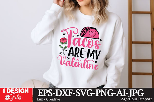 Tacos Are Mty Valentine SVG Cut File , Valentine Day SVG Design SVG Insomnia Std 