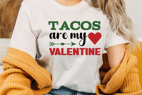 Tacos are my Valentine SVG Angelina750 