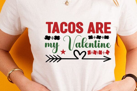 Tacos are my Valentine SVG Angelina750 