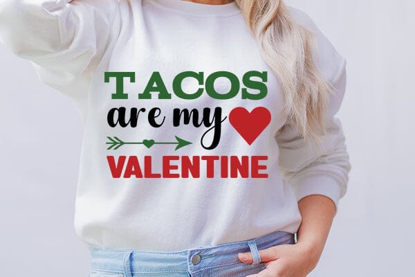 Tacos are my Valentine SVG Angelina750 
