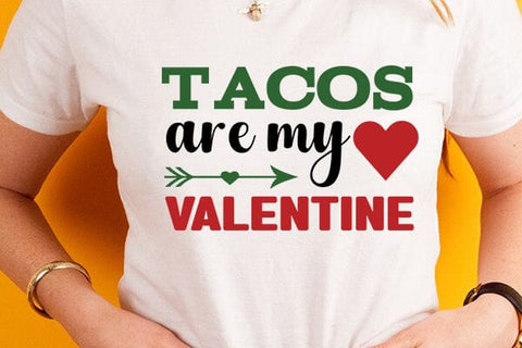 Tacos are my Valentine SVG Angelina750 