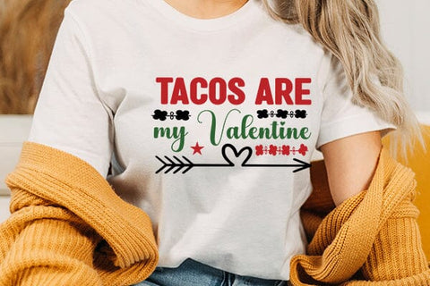 Tacos are my Valentine SVG Angelina750 