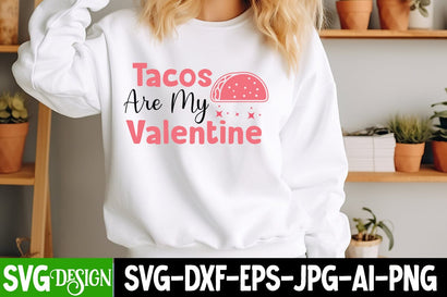 Tacos are my Valentine SVG Design Valentine's Day SVG Cut File,Happy Valentine's Day SVG ,Valentine SVG SVG BlackCatsMedia 