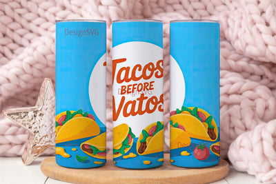 Tacos Before Vatos 20oz Tumbler Wrap Sublimation DesignSVG 