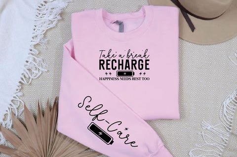 Take a break recharge happiness needs rest too Sleeve SVG Design SVG Designangry 