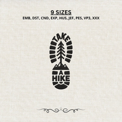 Take a Hike Hiking Boot Print Machine Embroidery Design Outdoor Adventure PES DST Stitch Pattern Files Embroidery/Applique DESIGNS PatternFeed8 