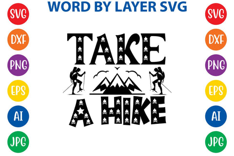 Take A Hike SVG DESIGN SVG Rafiqul20606 