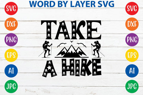 Take A Hike SVG DESIGN SVG Rafiqul20606 