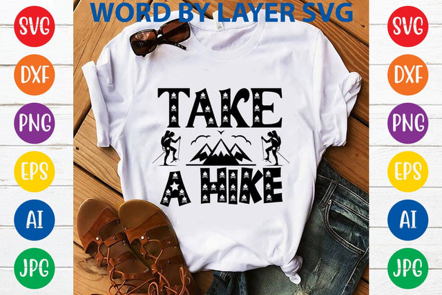 Take A Hike SVG DESIGN SVG Rafiqul20606 