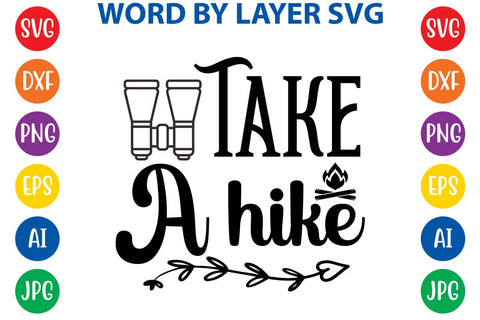 Take A Hike SVG DESIGN SVG Rafiqul20606 