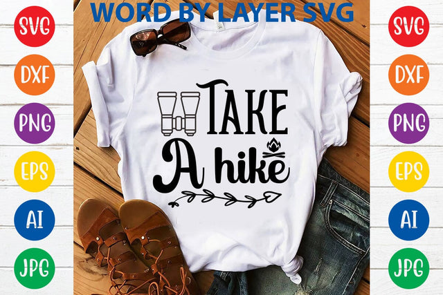 Take A Hike SVG DESIGN SVG Rafiqul20606 