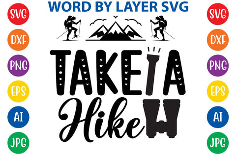 Take A Hike SVG DESIGN SVG Rafiqul20606 