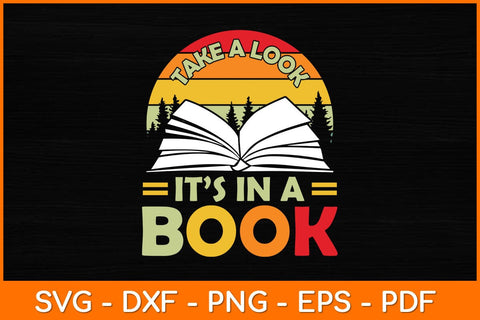 Take A Look It’s In A Book Svg File SVG artprintfile 