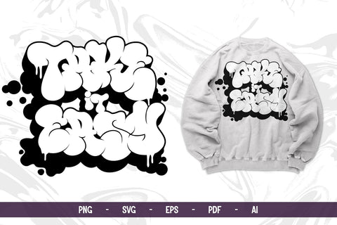 Take It Easy Bubble Graffiti (Solid + Hollow) SVG Mozzatype 