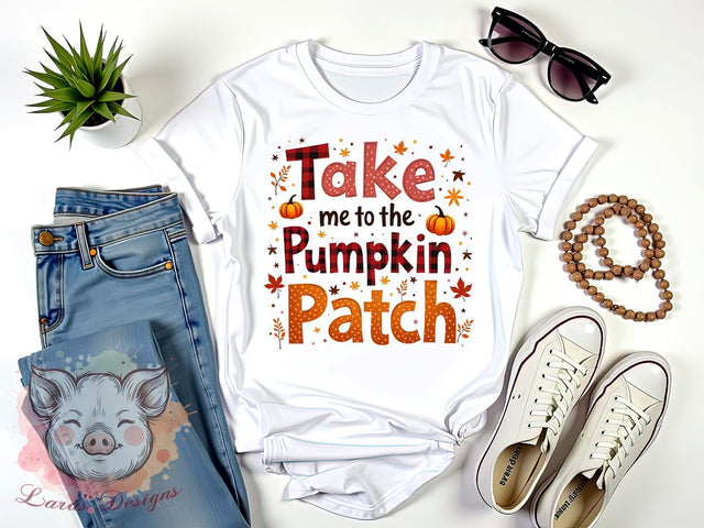 Take Me to the Pumpkin Patch Png, Pumpkin Png, Autumn Png, Fall Autumn Png, Fall Vibes Png, Sublimation Designs, Digital Download Sublimation Lara' s Designs 