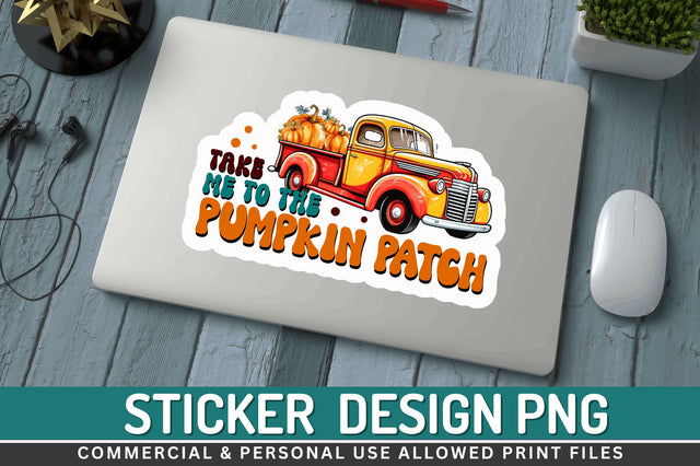 Take me to the pumpkin Stickers Design Sublimation Regulrcrative 
