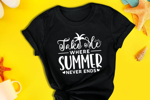 Take Me Where Summer Never Ends SVG SVG CraftLabSVG 
