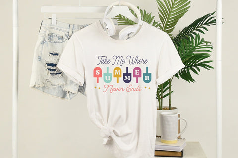 Take Me Where Summer Never Ends SVG SVG CraftLabSVG 