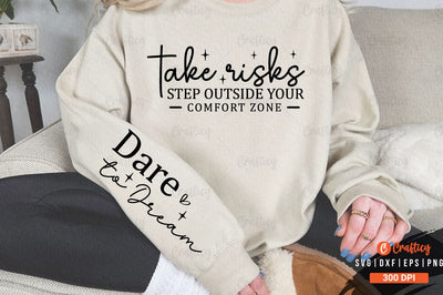 Take risks step outside your comfort zone Sleeve SVG Design SVG Designangry 