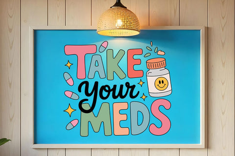 Take Your Meds svg. Mental Health Reminder svg, Cute ADHD Sticker svg, Medication Awareness svg SVG DesignDestine 