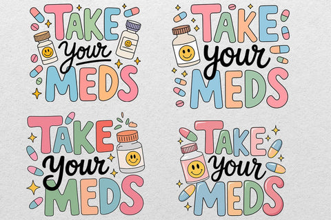 Take Your Meds svg. Mental Health Reminder svg, Cute ADHD Sticker svg, Medication Awareness svg SVG DesignDestine 