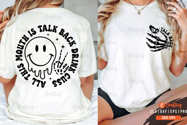 Talk Back Front and Back SVG T shirt Design SVG Designangry 