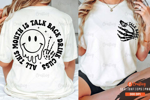 Talk Back Front and Back SVG T shirt Design SVG Designangry 