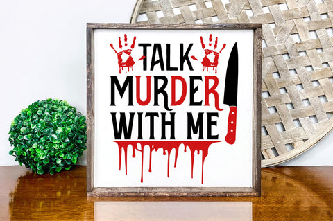 Talk murder with me svg design SVG Regulrcrative 