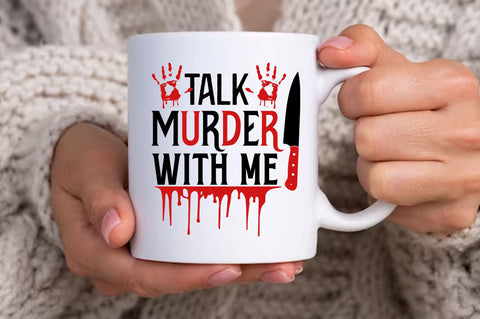 Talk murder with me svg design SVG Regulrcrative 