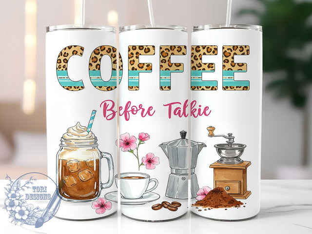 Talkie Funny Morning Tumbler, Funny Coffee Tumbler Design, 20oz Skinny Tumbler, Sublimation Design, Coffee Lover Gift, Morning Coffee Tumbler, Coffee Quote Tumbler Sublimation ToriDesigns 