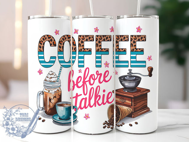 Talkie Funny Morning Tumbler, Funny Coffee Tumbler Design, 20oz Skinny Tumbler, Sublimation Design, Coffee Lover Gift, Morning Coffee Tumbler, Coffee Quote Tumbler Sublimation ToriDesigns 