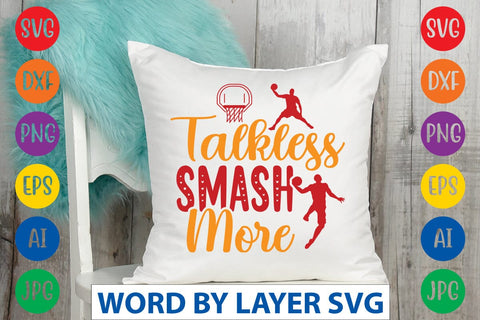 Talkless Smash More SVG DESIGN SVG Rafiqul20606 