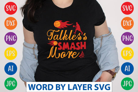 Talkless Smash More svg design SVG Rafiqul20606 