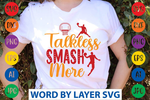 Talkless Smash More SVG DESIGN SVG Rafiqul20606 