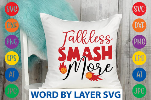 Talkless Smash More SVG DESIGN SVG Rafiqul20606 