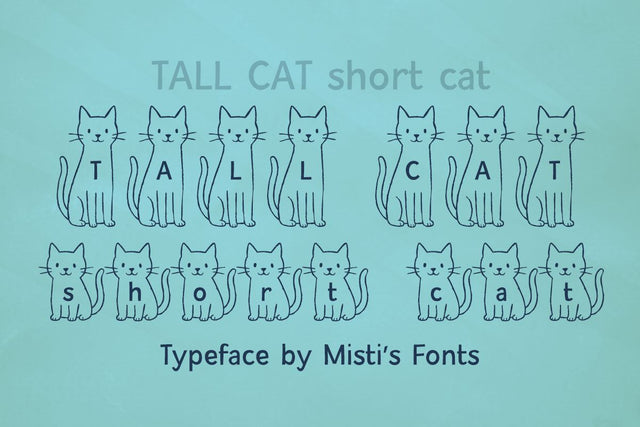 Tall Cat Short Cat Font Misti's Fonts 